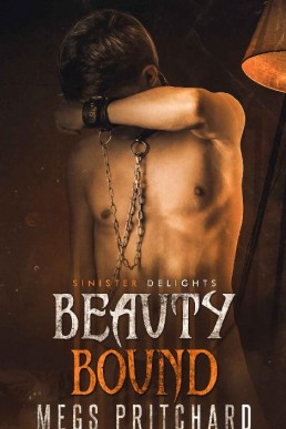 Beauty Bound (Grim and Sinister Delights #10)