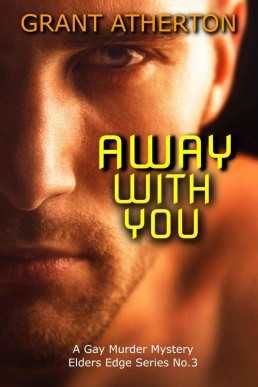 Away With You (Elders Edge #3) (1379)