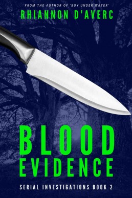 Blood Evidence (Serial Investigations 2)