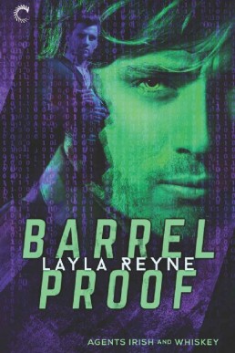 Barrel Proof (Agents Irish and Whiskey 3)