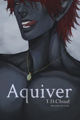 Aquiver (The Duskriven Chronicles B (1388)