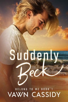 Suddenly Beck (Belong to Me #1) (686)