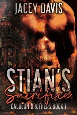 Stian's Sacrifice (Caldeon Brothers 1)