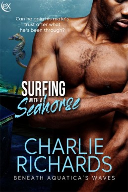 Surfing with a Seahorse (Beneath Aquatica's Waves 6)