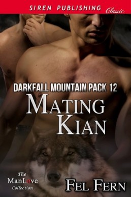 Mating Kian [Darkfall Mountain Pack (1132)