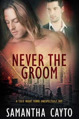 Never the Groom (750)