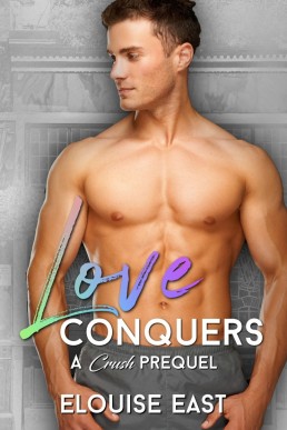 Love Conquers (Crush #0.5)