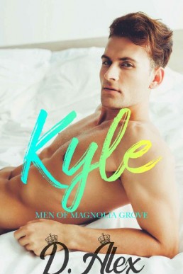 Kyle (Men of Magnolia Grove Book 7) (982)