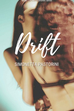 Drift: Book 2 in the Heartlines series