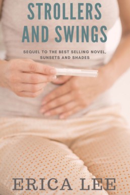 Strollers and Swings (Sunsets and Shades #2)