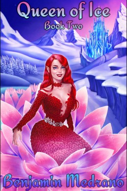 Queen of Ice (Through the Fire #2)