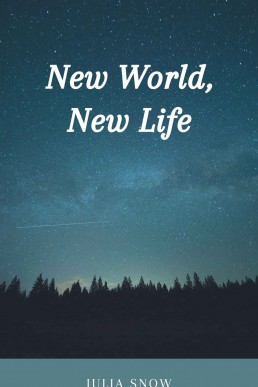 New World, New Life