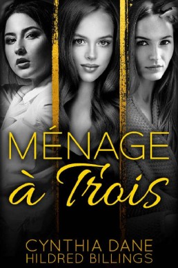 Menage A Trois (Jane, Caitlyn & Rebecca Book 1)