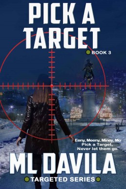 Pick A Target (Targeted Series Book 3)