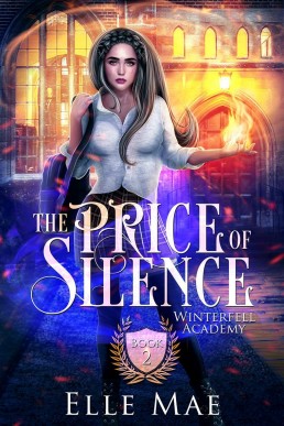 The Price of Silence: Winterfell Academy Book 2