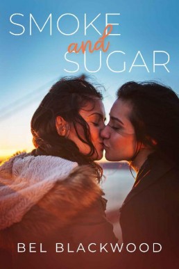 Smoke and Sugar (Small Town Sparks #2)