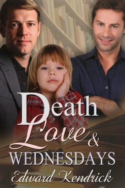 Death, Love, & Wednesdays (579)