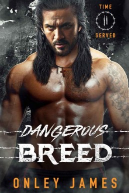 Dangerous Breed (Time Served Book 2)