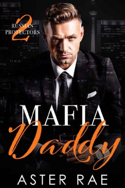 Mafia Daddy (Russian Protectors Boo (385)