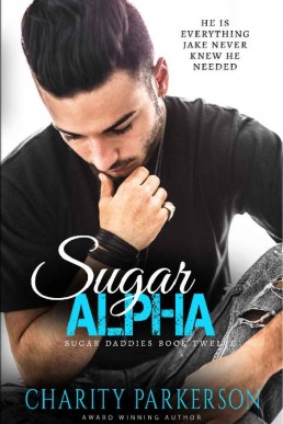 Sugar Alpha (Sugar Daddies Book 12) (318)