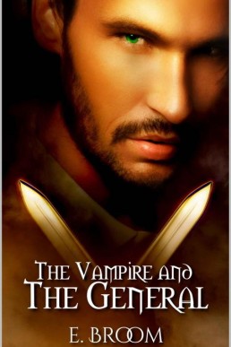 The Vampire and the General  (The Vampire 2)