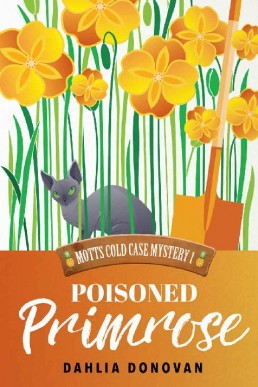 Poisoned Primrose (Motts Cold Case Mystery #1) (302)