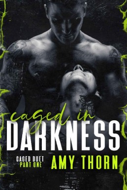 Caged in Darkness (Caged Duet Book (616)