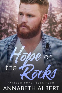 Hope on the Rocks (Rainbow Cove Book 4)