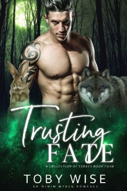 Trusting Fate (A Collection of Stra (104)