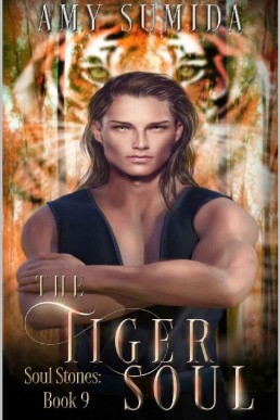 The Tiger Soul (Soul Stones 09)