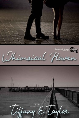 Whimsical Haven (Whimsical Dreams Book 1)