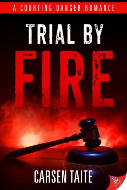 Trial by Fire