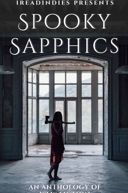 iReadIndies Presents: Spooky Sapphics