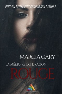 La mémoire du dragon rouge