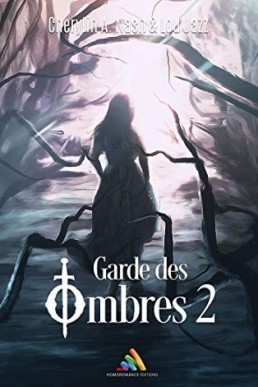 Garde des ombres - Tome 2