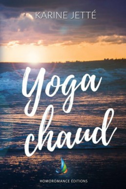 Yoga chaud (French Edition)