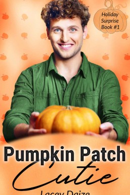 Pumpkin Patch Cutie (Holiday Surprise 1)