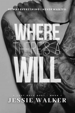 Where There's A Will (Lost Boys Book 1)