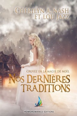 Nos dernières traditions