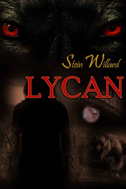 Lycan (The Wolven series #2)