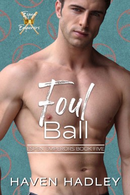 Foul Ball (Espen Emperors Book 5)