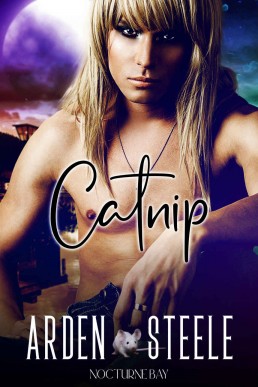 Catnip (A Nocturne Bay Story)