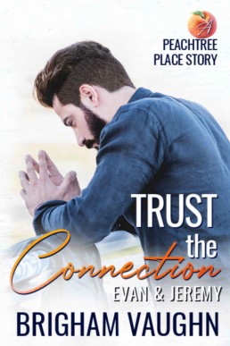 Trust the Connection (Peachtree Place 1)