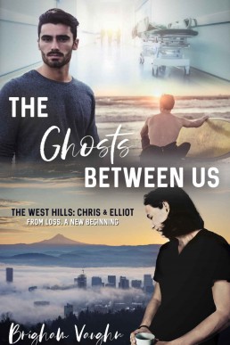 The Ghosts Between Us (The West Hil (149)