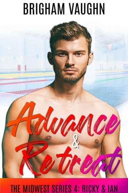 Advance & Retreat (The Midwest Series #4)