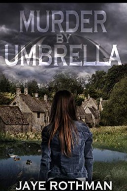 Murder By Umbrella (The Nikki Sinclair Spy Thriller Series Book 7)