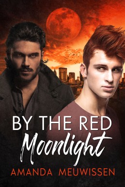 By the Red Moonlight (Moonlight Prophecies)