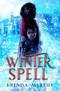 Winter Spell (Chronicles of Mahon #1) (303)