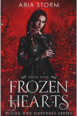 Frozen Hearts (Blood and Darkness Book 9)