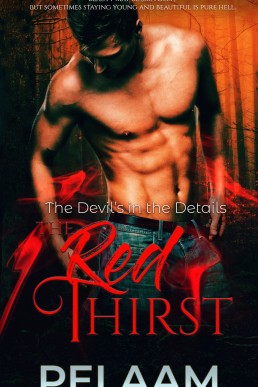 The Red Thirst  (The Devil's in the Details #2)